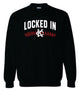 Locked In Black Crew Sweatshirt