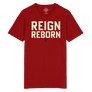 Red Reign Reborn Tee